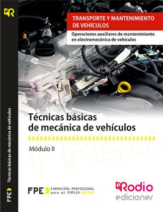 Técnicas básicas de mecánica de vehículos (MF0623_1). rodio